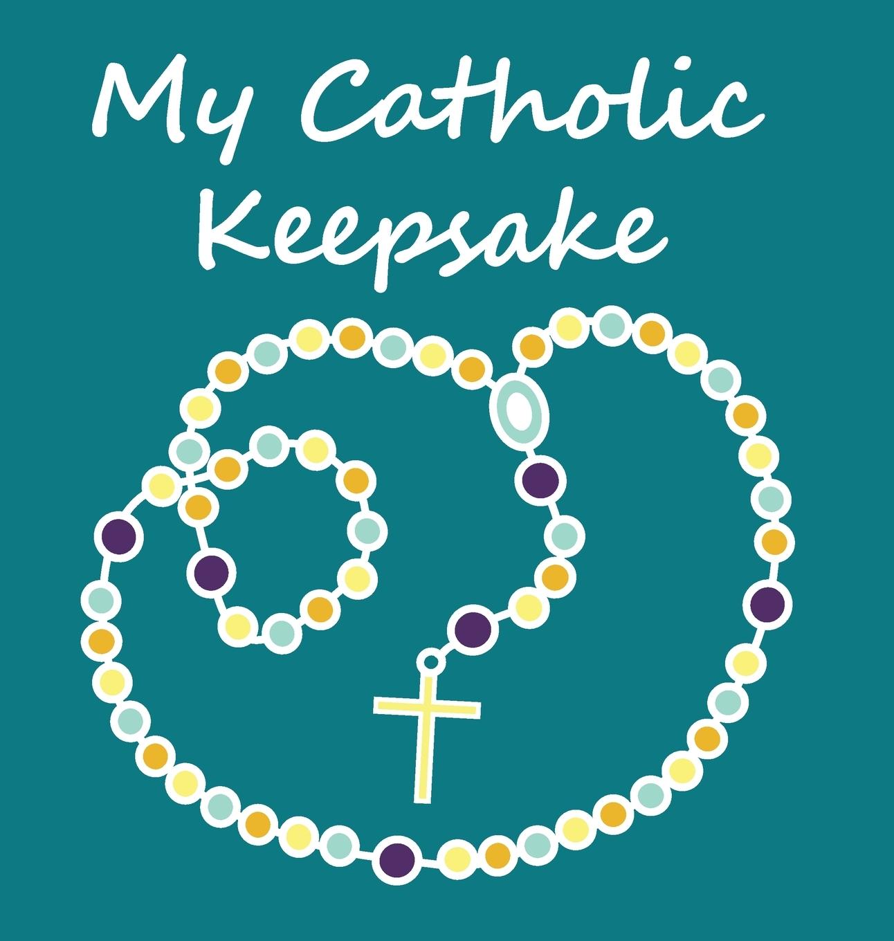 Knjiga My Catholic Keepsake Kate Frantz