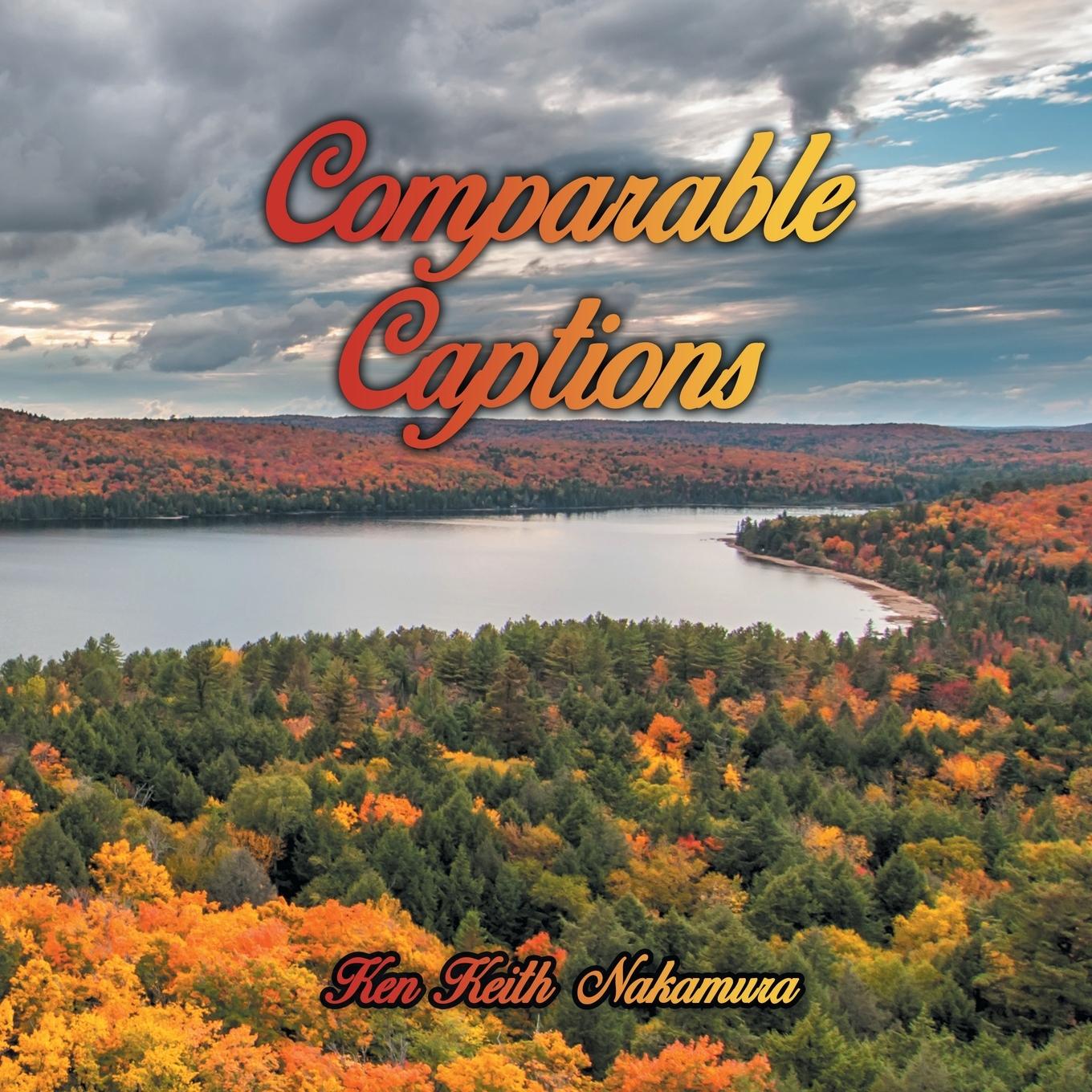 Knjiga Comparable Captions Ken Keith Nakamura
