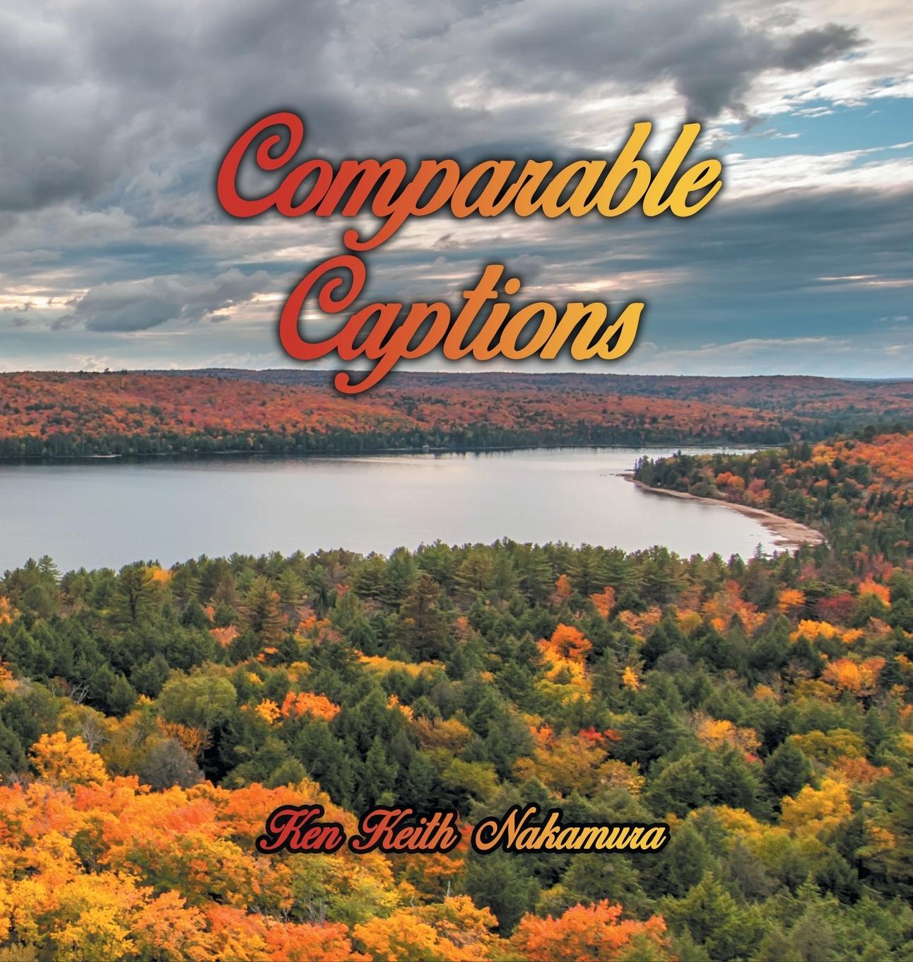 Knjiga Comparable Captions Ken Keith Nakamura
