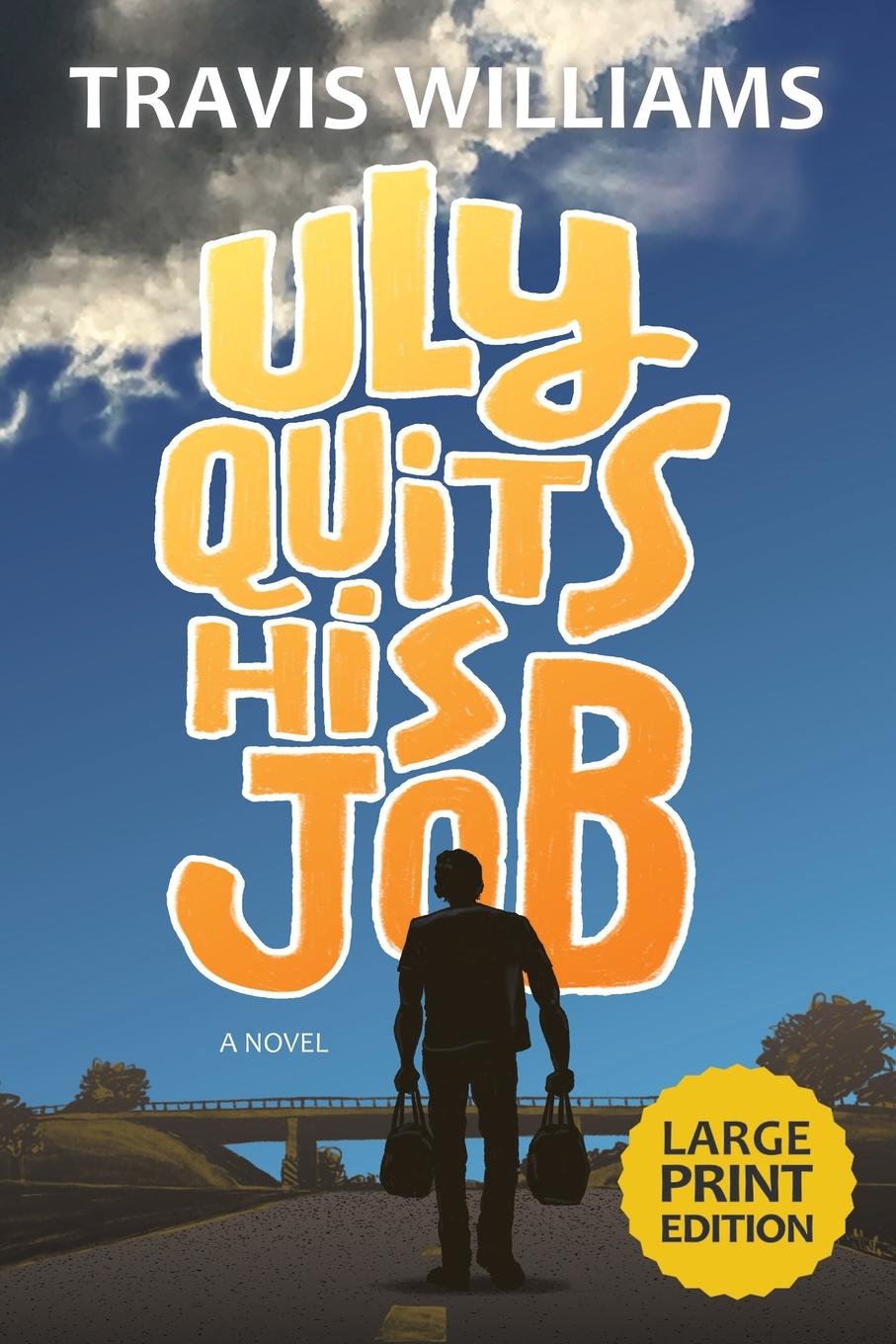 Kniha Uly Quits His Job 