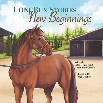 Knjiga LongRun Stories New Beginnings Alex Goubar