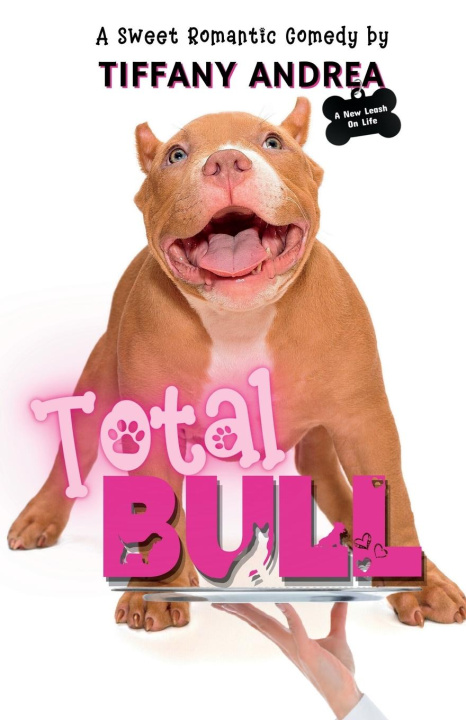 Knjiga Total Bull Tiffany Andrea