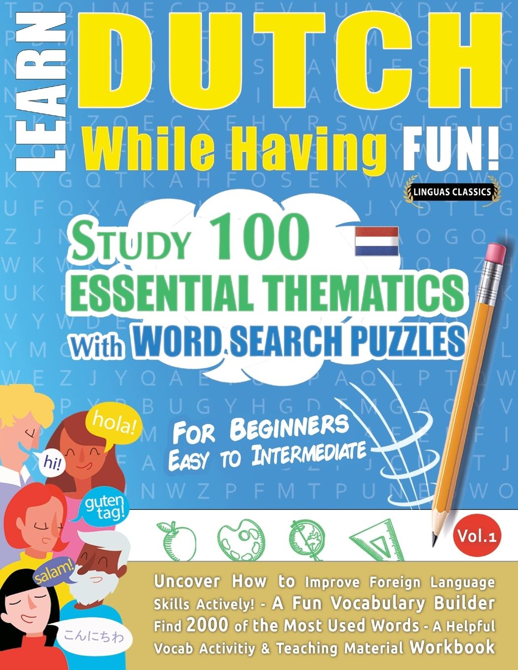 Kniha Learn Dutch While Having Fun! - For Beginners 