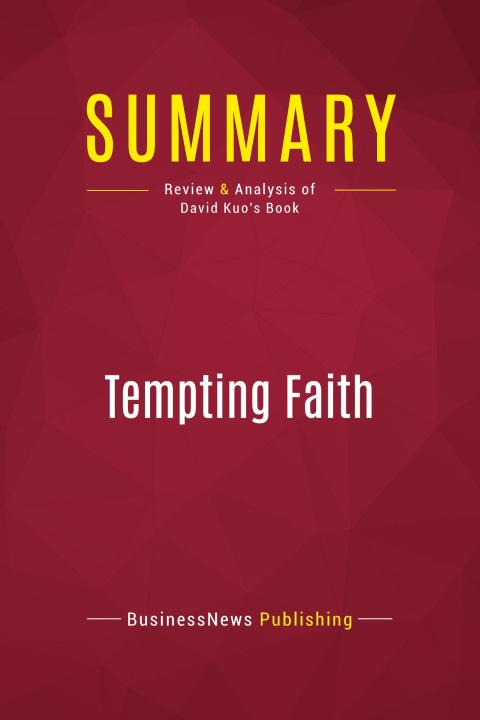 Knjiga Summary: Tempting Faith 