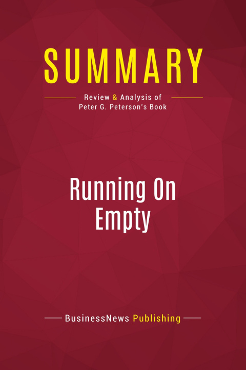 Knjiga Summary: Running On Empty 
