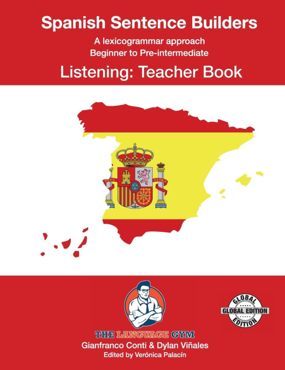 Kniha SPANISH SENTENCE BUILDERS - B to Pre - LISTENING - TEACHER Gianfranco Conti