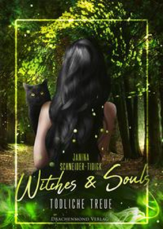 Knjiga Witches & Souls Janina Schneider-Tidigk