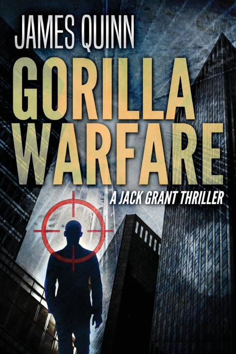 Knjiga Gorilla Warfare James Quinn