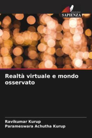 Knjiga Realt? virtuale e mondo osservato Parameswara Achutha Kurup