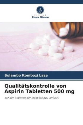 Kniha Qualitätskontrolle von Aspirin Tabletten 500 mg 