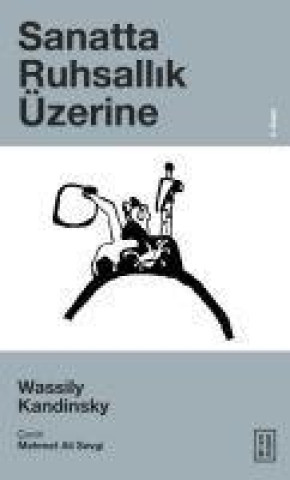 Kniha Sanatta Ruhsallik Üzerine 