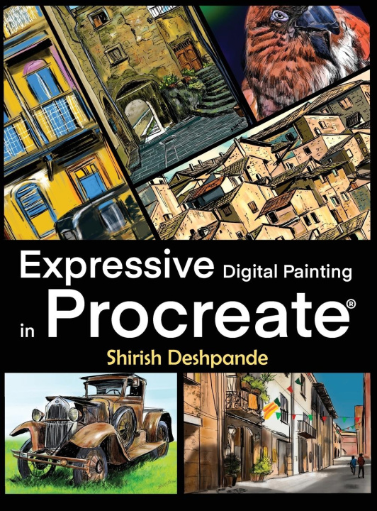 Könyv Expressive Digital Painting in Procreate 