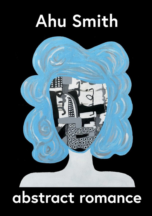 Knjiga abstract romance Ahu Smith