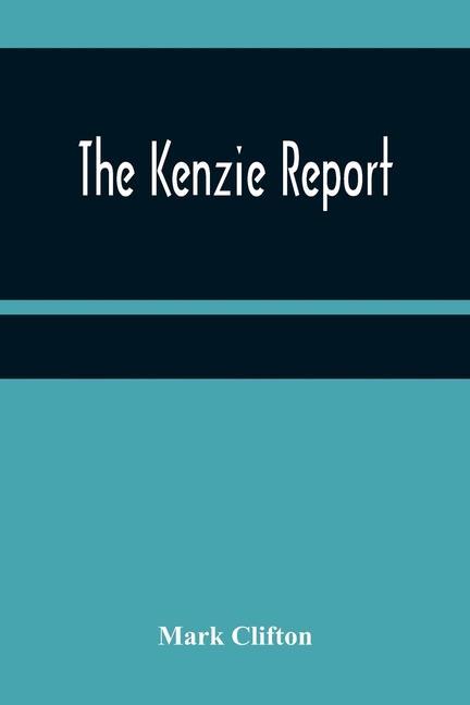 Knjiga The Kenzie Report Mark Clifton
