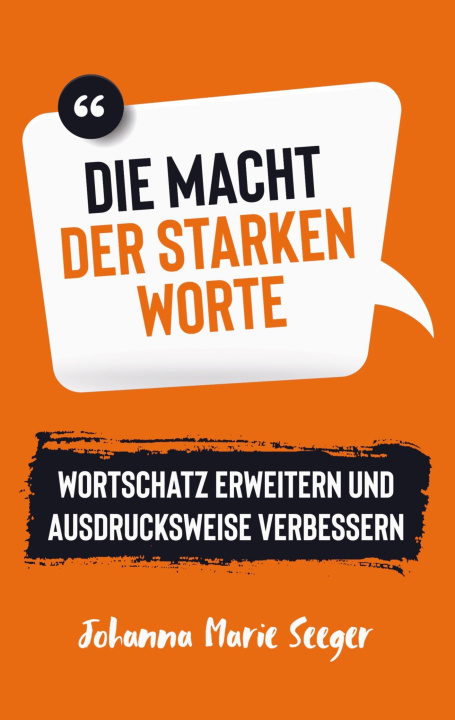 Buch Die Macht der starken Worte 