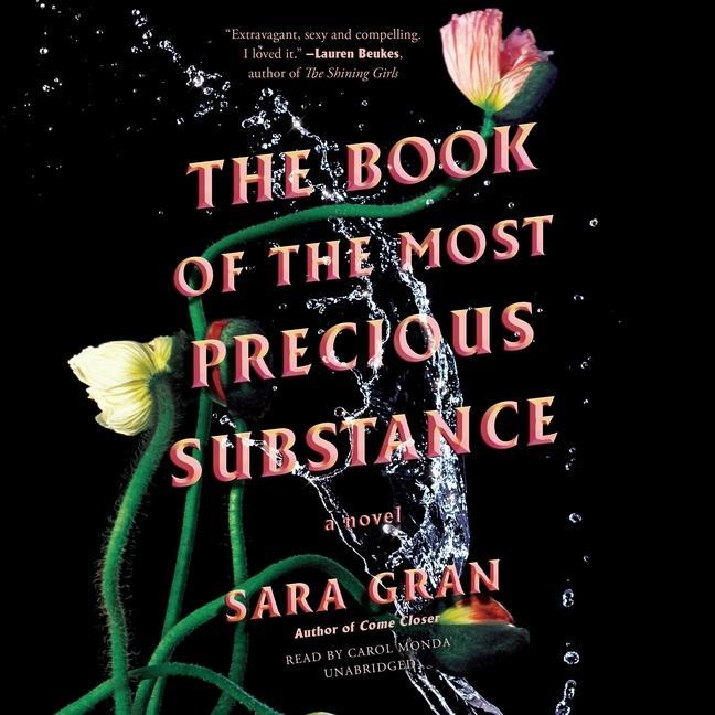 Digital The Book of the Most Precious Substance Carol Monda