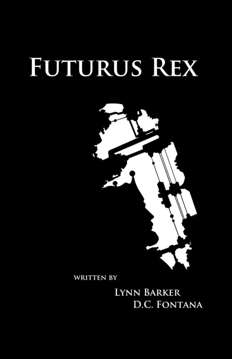 Knjiga Futurus Rex D. C. Fontana