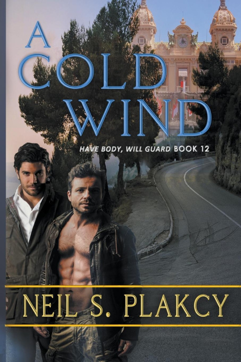 Knjiga A Cold Wind Neil S. Plakcy