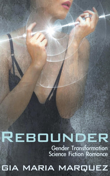 Buch Rebounder Gia Maria Marquez