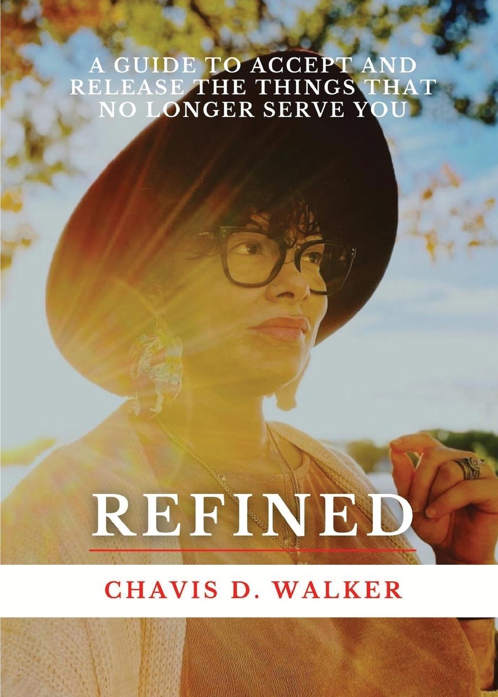 Knjiga Refined Chavis D Walker