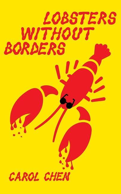 Book Lobsters Without Borders CAROL CHEN