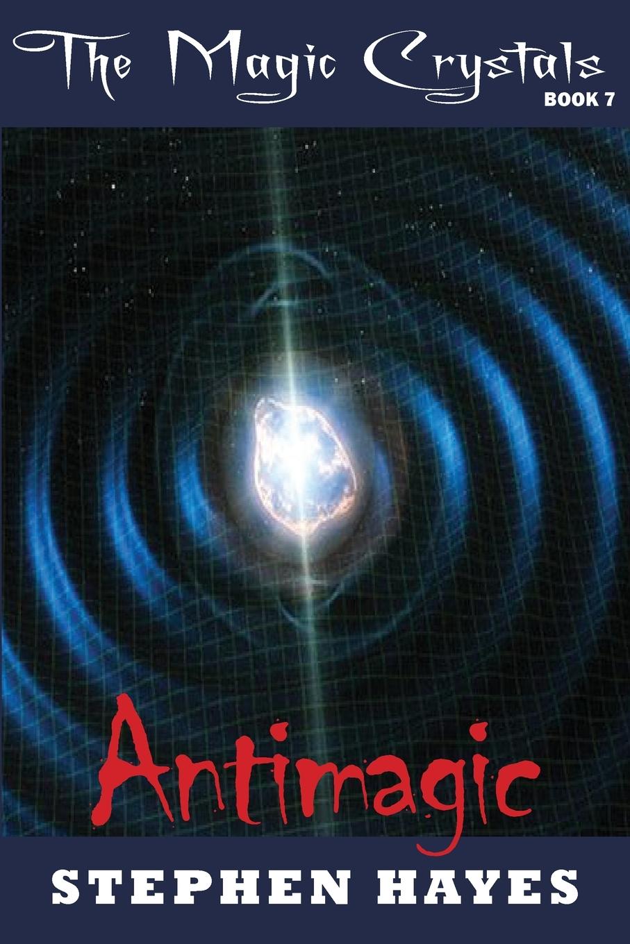 Knjiga Antimagic Stephen Hayes