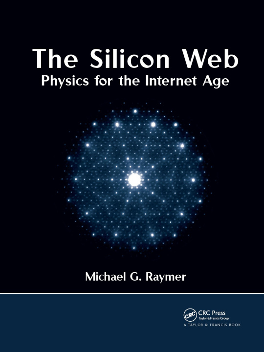 Könyv Silicon Web Michael G. Raymer
