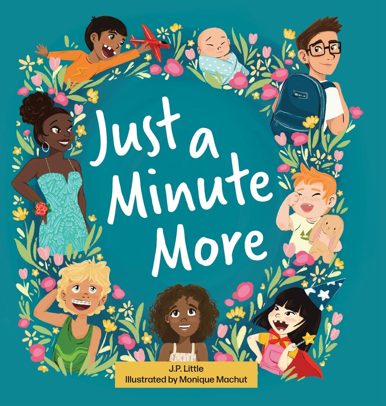 Knjiga Just a Minute More J.P. Little