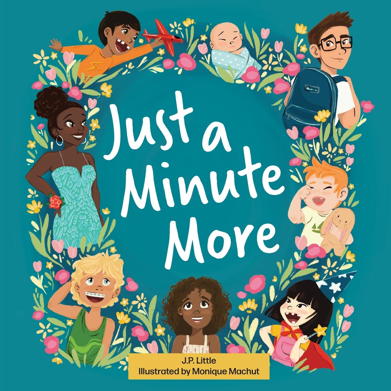 Knjiga Just a Minute More J.P. Little