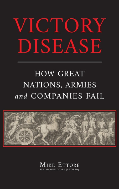 Knjiga Victory Disease Mike Ettore