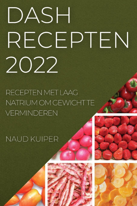 Kniha Dash Recepten 2022 