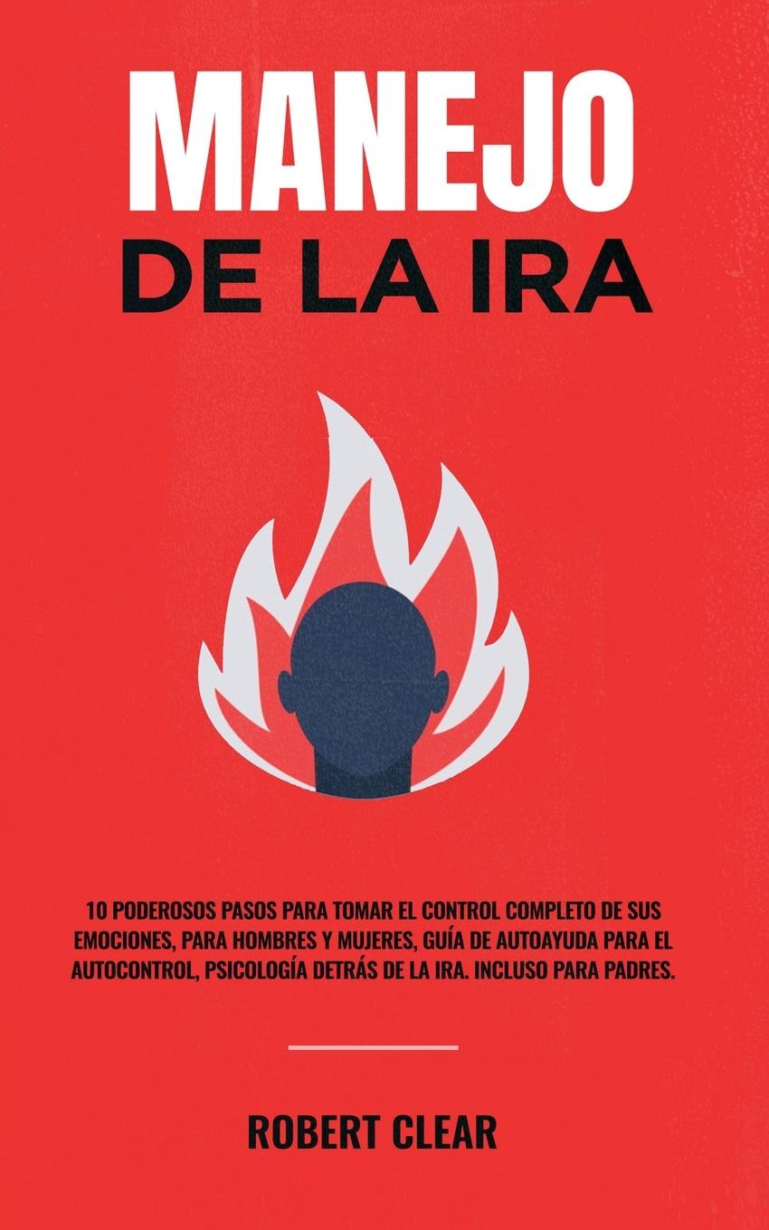 Book Manejo de la ira Robert Clear
