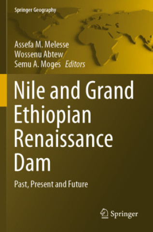 Carte Nile and Grand Ethiopian Renaissance Dam Assefa M. Melesse