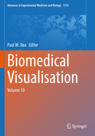 Knjiga Biomedical Visualisation Paul M. Rea