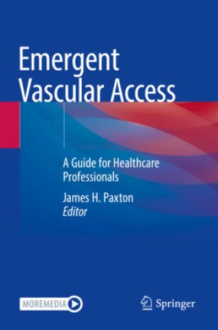 Buch Emergent Vascular Access James H. Paxton