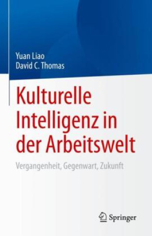 Kniha Kulturelle Intelligenz in der Arbeitswelt Yuan Liao