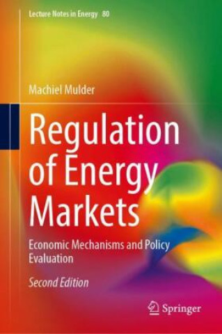 Kniha Regulation of Energy Markets Machiel Mulder
