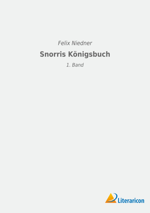 Boek Snorris Koenigsbuch Felix Niedner