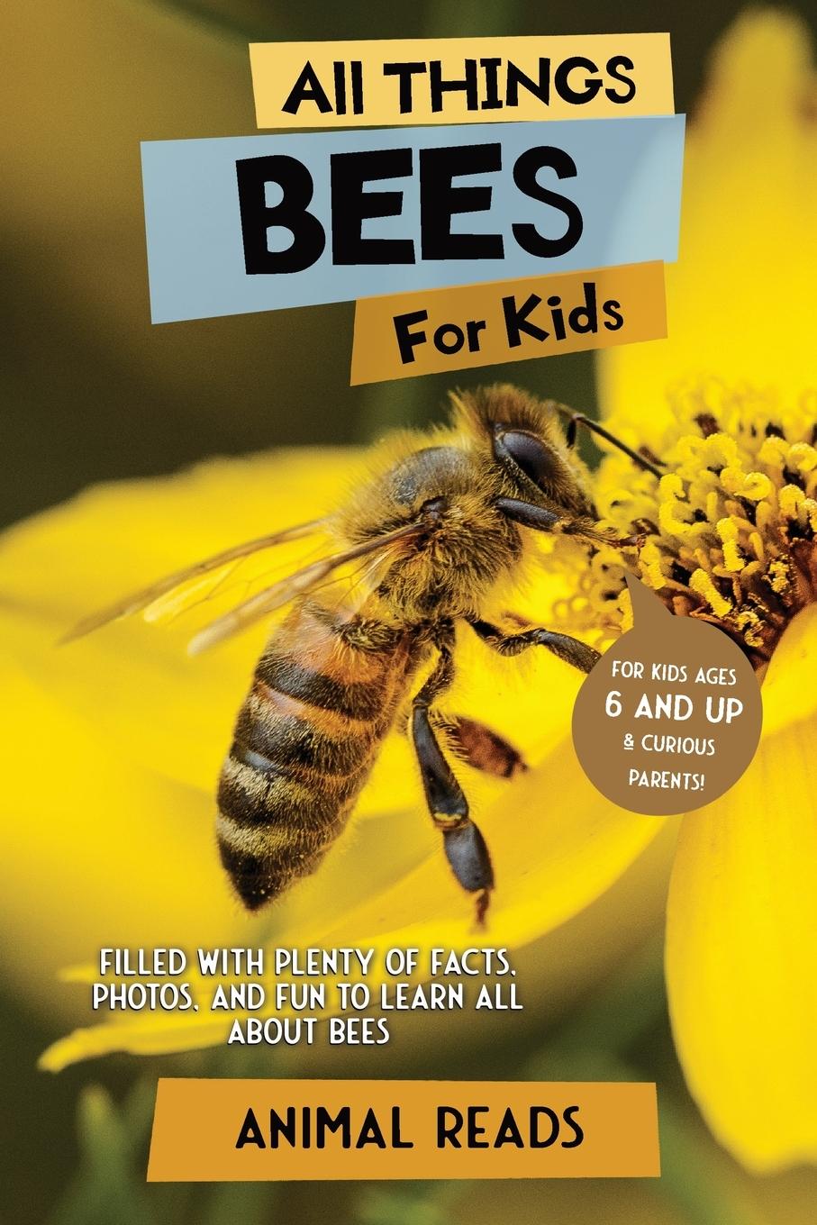 Book All Things Bees For Kids 