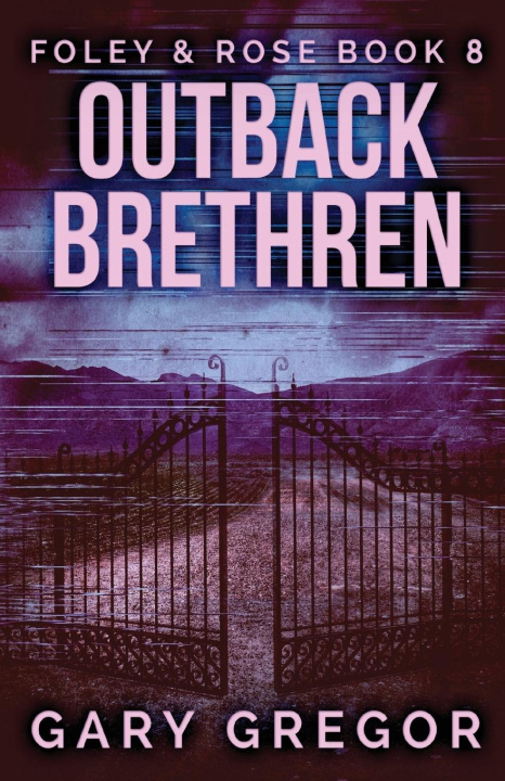 Knjiga Outback Brethren Gary Gregor