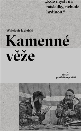 Kniha Kamenné věže Wojciech Jagielski