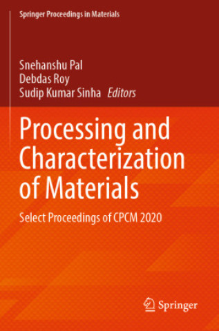 Buch Processing and Characterization of Materials Snehanshu Pal
