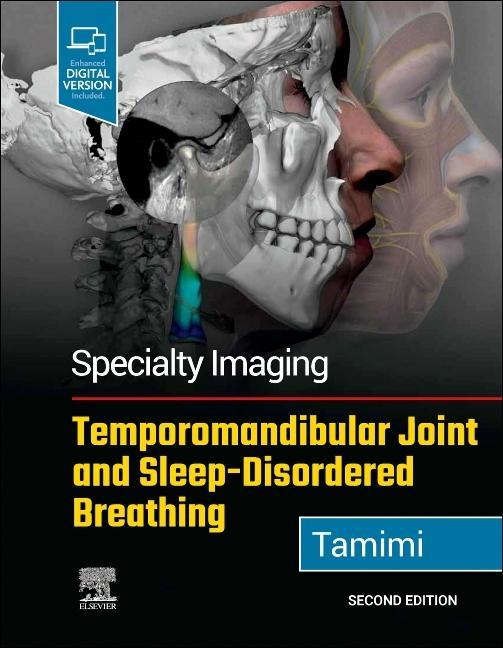 Könyv Specialty Imaging: Temporomandibular Joint and Sleep-Disordered Breathing Dania F. Tamimi