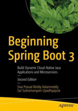 Książka Beginning Spring Boot 3 Siva Prasad Reddy Katamreddy