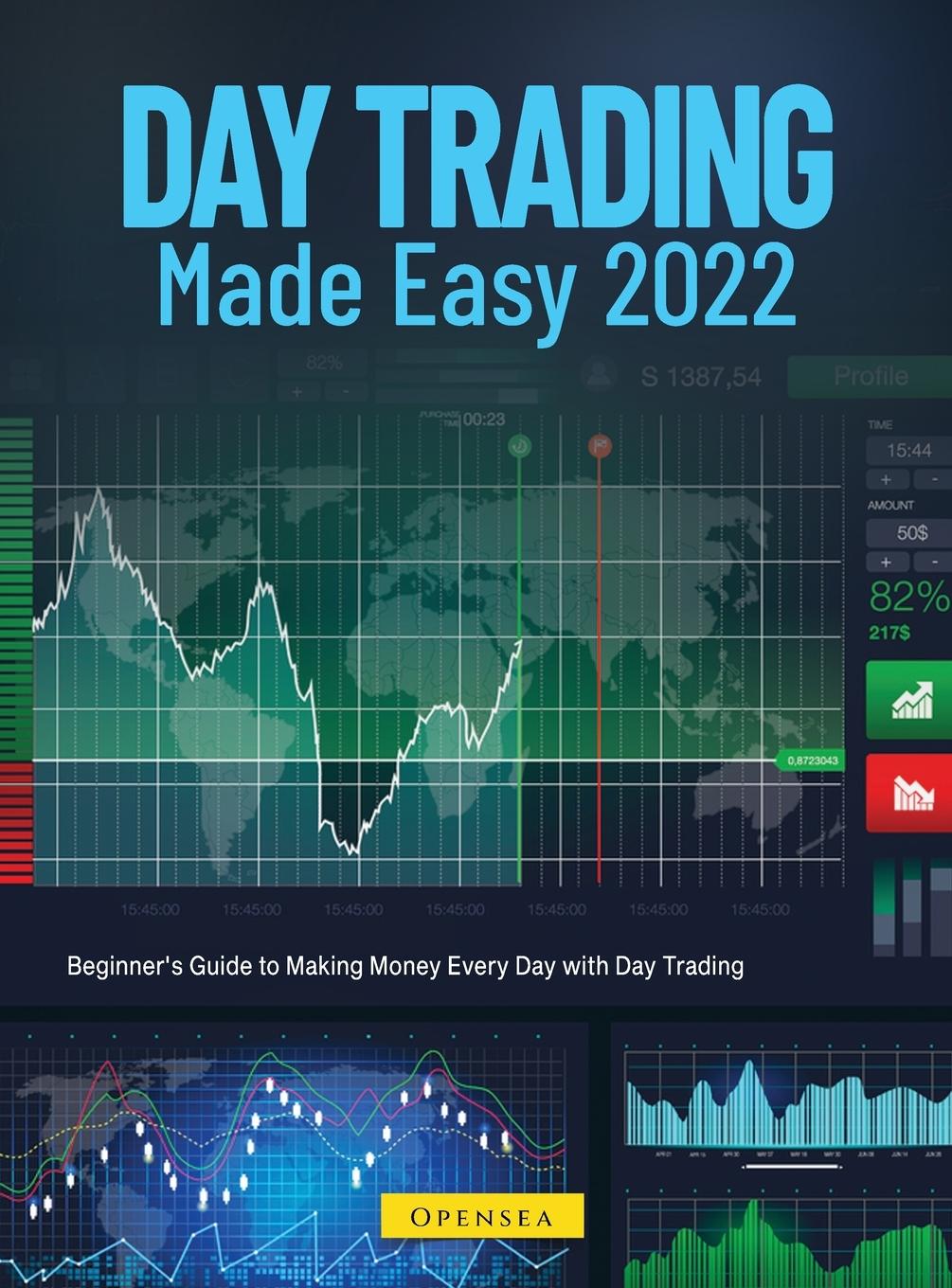 Kniha Day Trading Made Easy 2022 