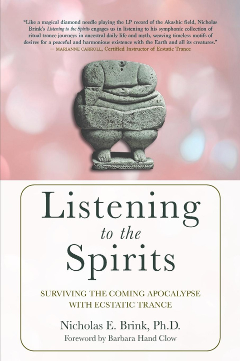 Kniha Listening to the Spirits 