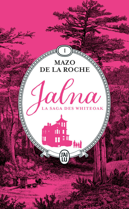 Book Jalna : La saga des Whiteoak MAZO DE LA ROCHE