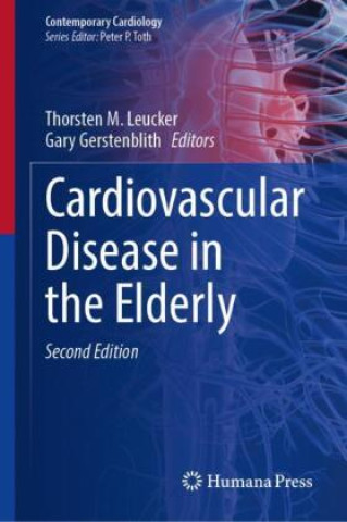 Könyv Cardiovascular Disease in the Elderly Thorsten M. Leucker