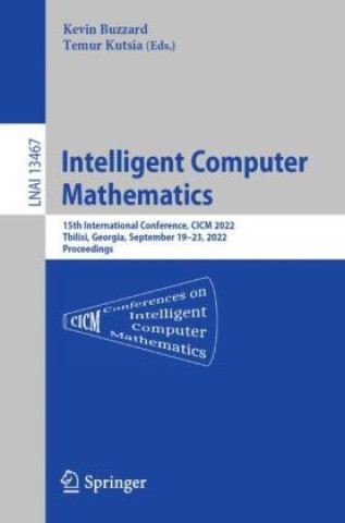 Knjiga Intelligent Computer Mathematics Temur Kutsia