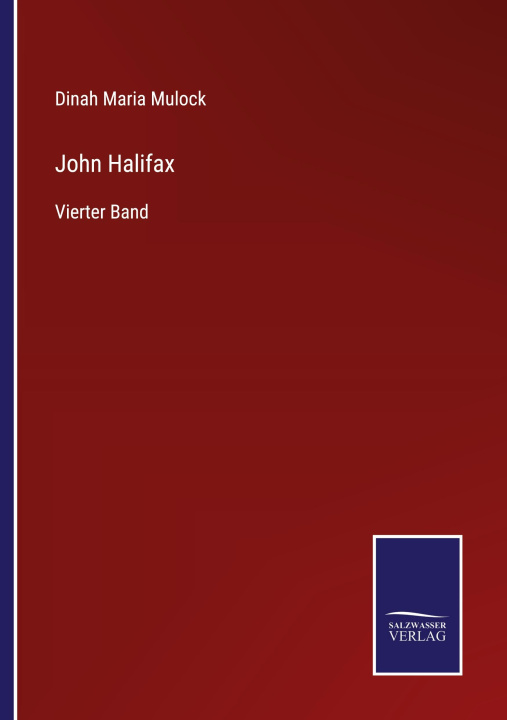 Knjiga John Halifax Dinah Maria Mulock